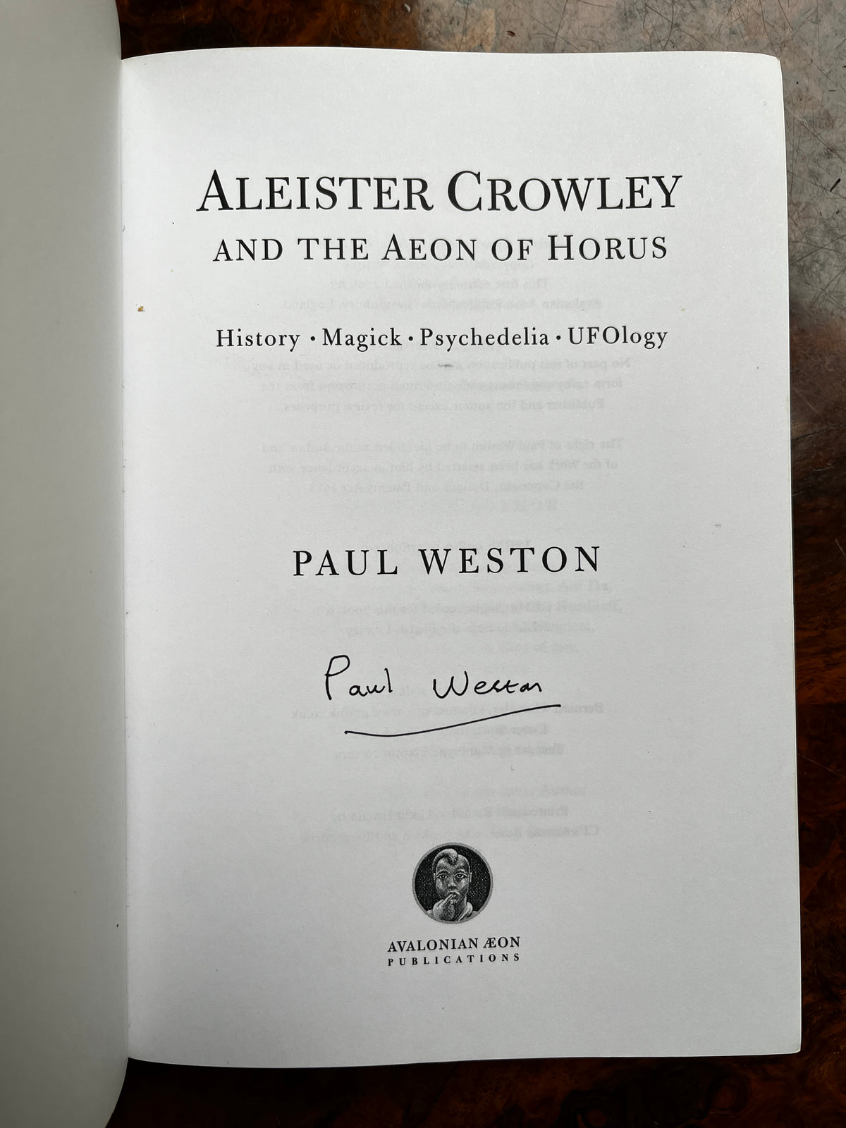 Aleister Crowley and the Aeon of Horus - Paul Weston (SIGNED First Edition)