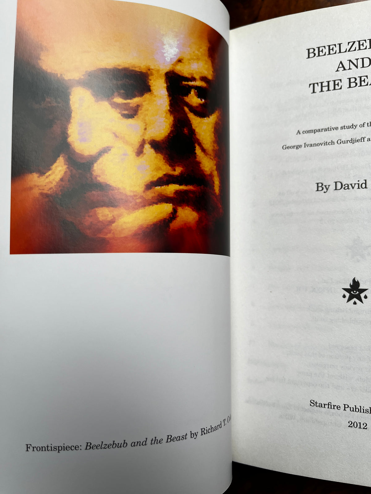 Beelzebub and the Beast: A comparative Study of Gurdjieff and Crowley - David Hall (Limited Edition)