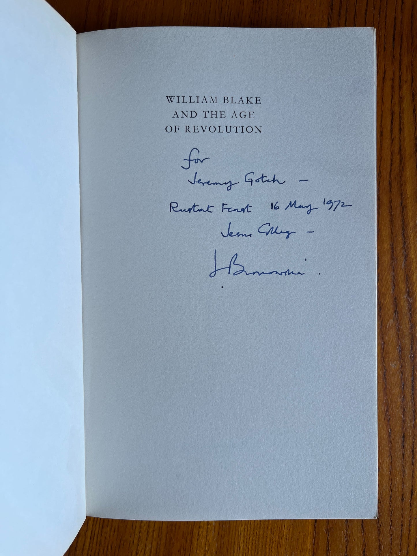 William Blake and the Age of Revolution - J Bronowski (SIGNED, First Ed thus)