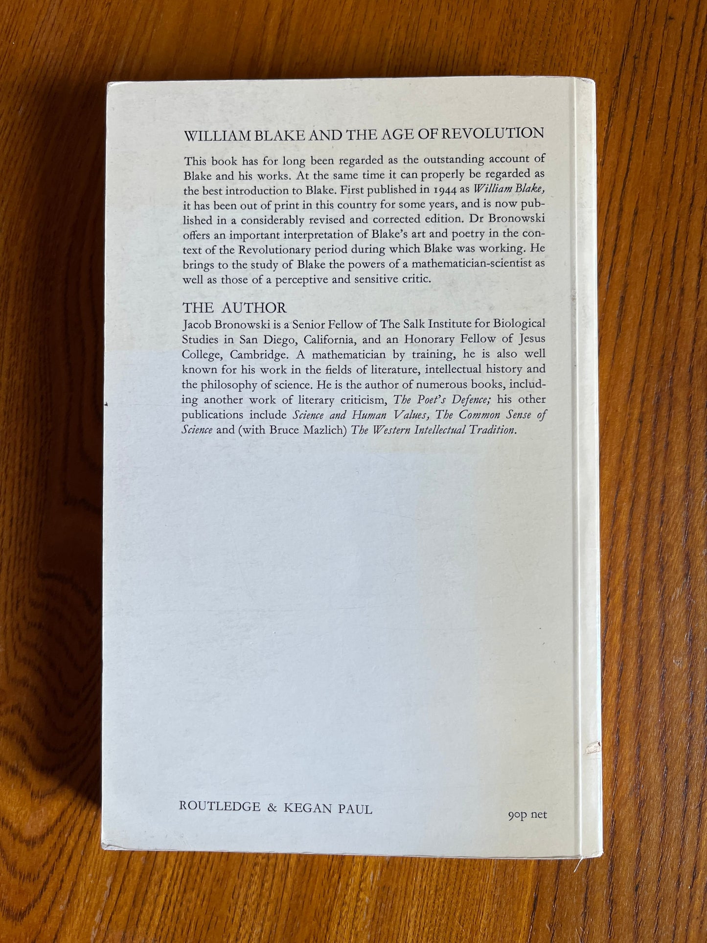 William Blake and the Age of Revolution - J Bronowski (SIGNED, First Ed thus)