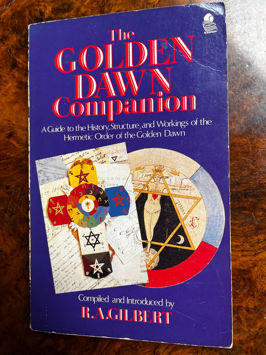 The Golden Dawn Companion - R A Gilbert (First Edition)