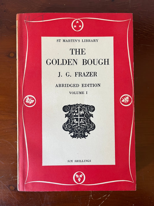The Golden Bough (Abridged Paperback, Vol 1) - Sir James George Frazer