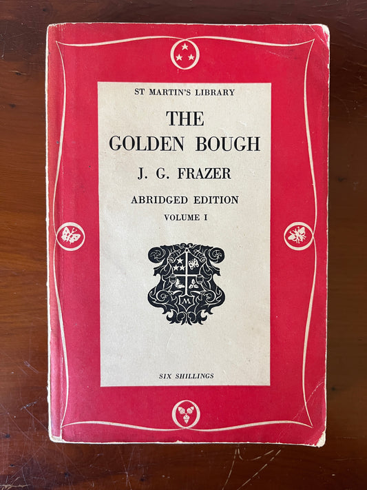 The Golden Bough (Abridged Paperback, Vol 1) - Sir James George Frazer