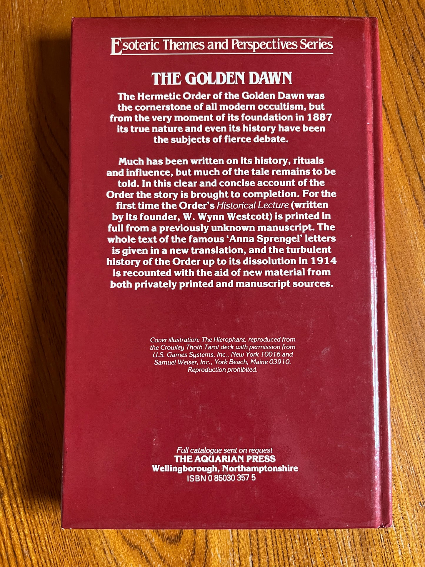 The Golden Dawn - R A Gilbert (First Edition Hardback)
