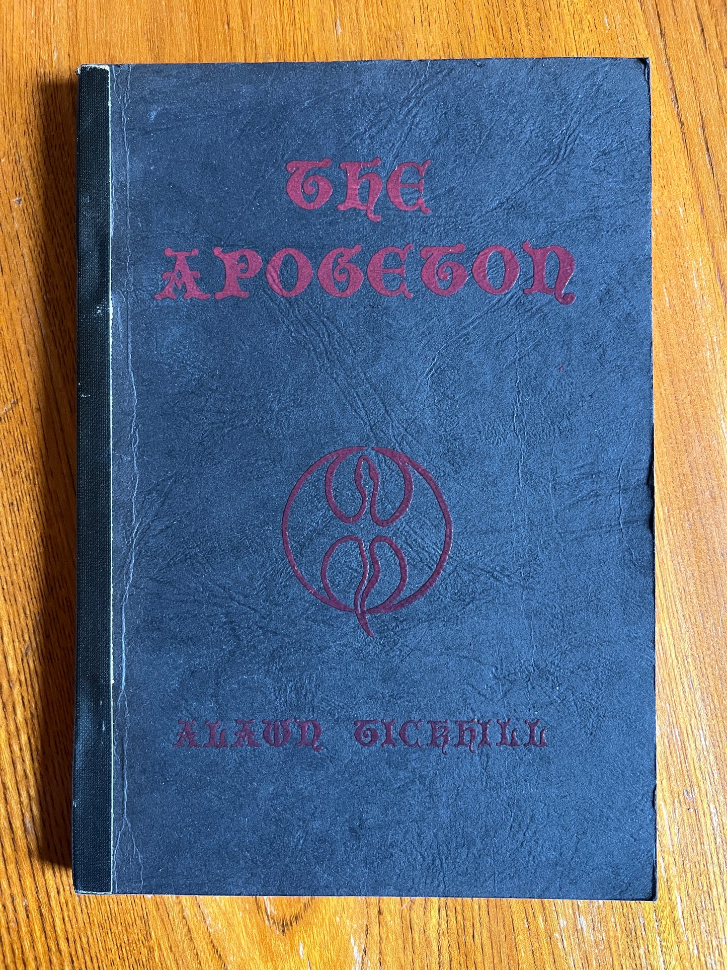 The Apogeton - Alawn Tickhill (Signed First Edition, ex-libris Alawn Tickhill)