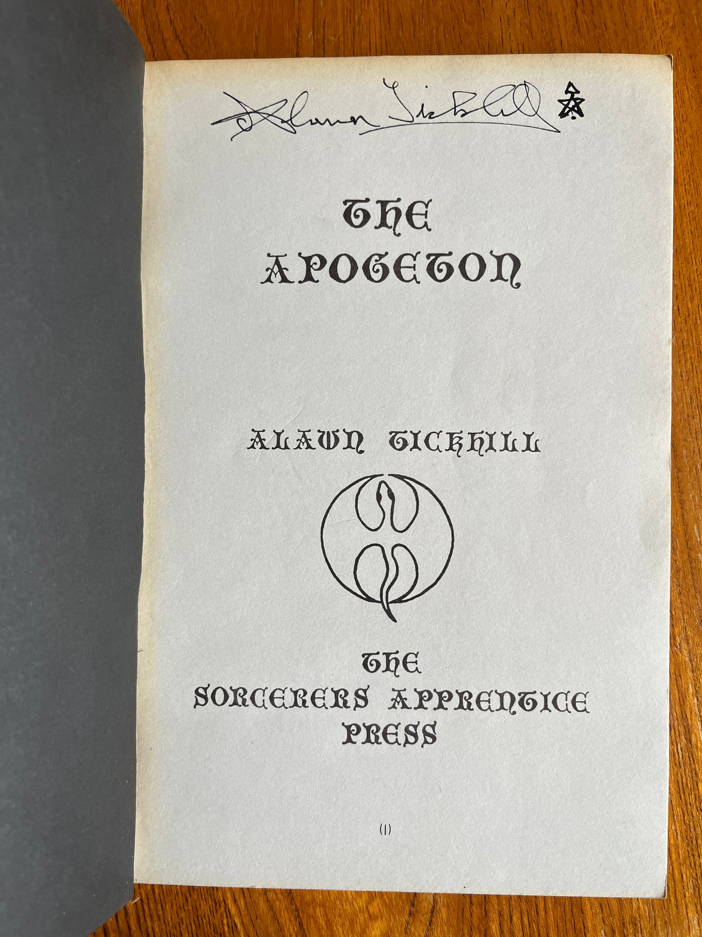 The Apogeton - Alawn Tickhill (Signed First Edition, ex-libris Alawn Tickhill)