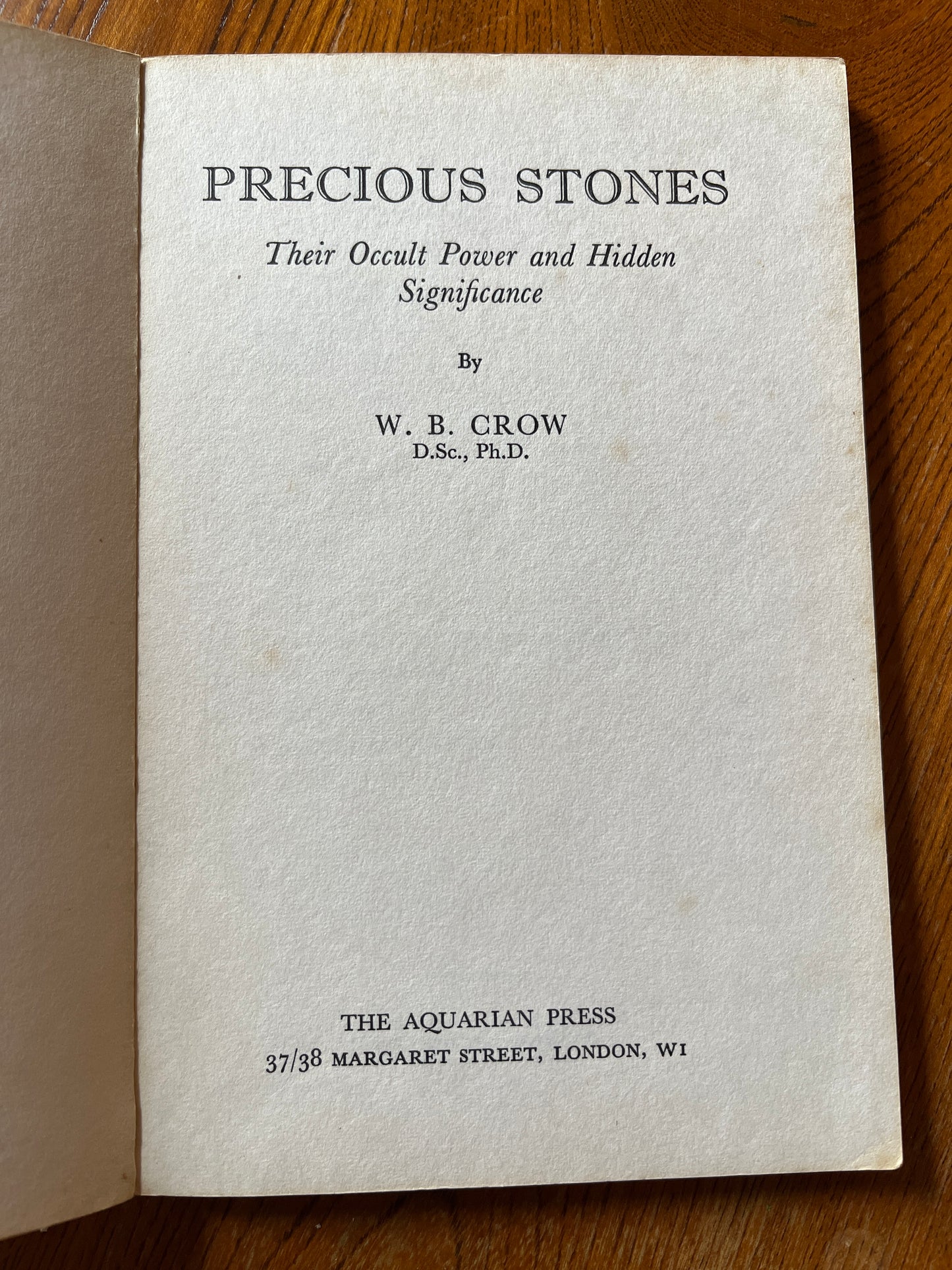 Precious Stone - W B Crow (Paths to Inner Power, 1968 First Edition)
