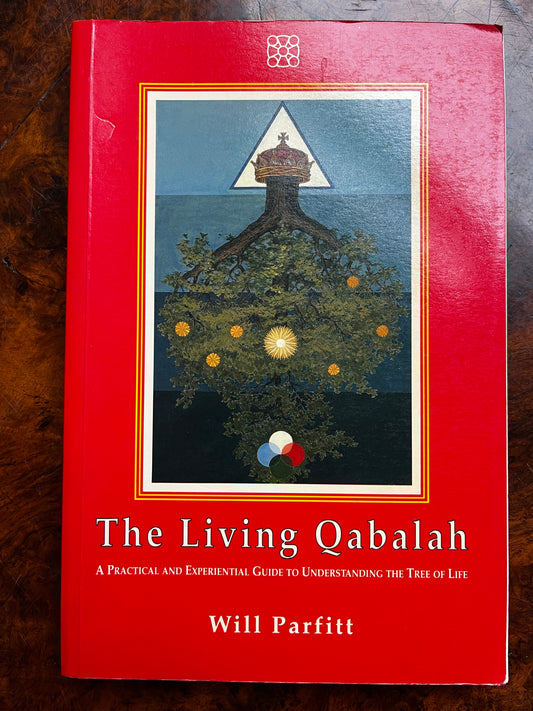 The Living Qabalah - Will Parfitt (First Edition)
