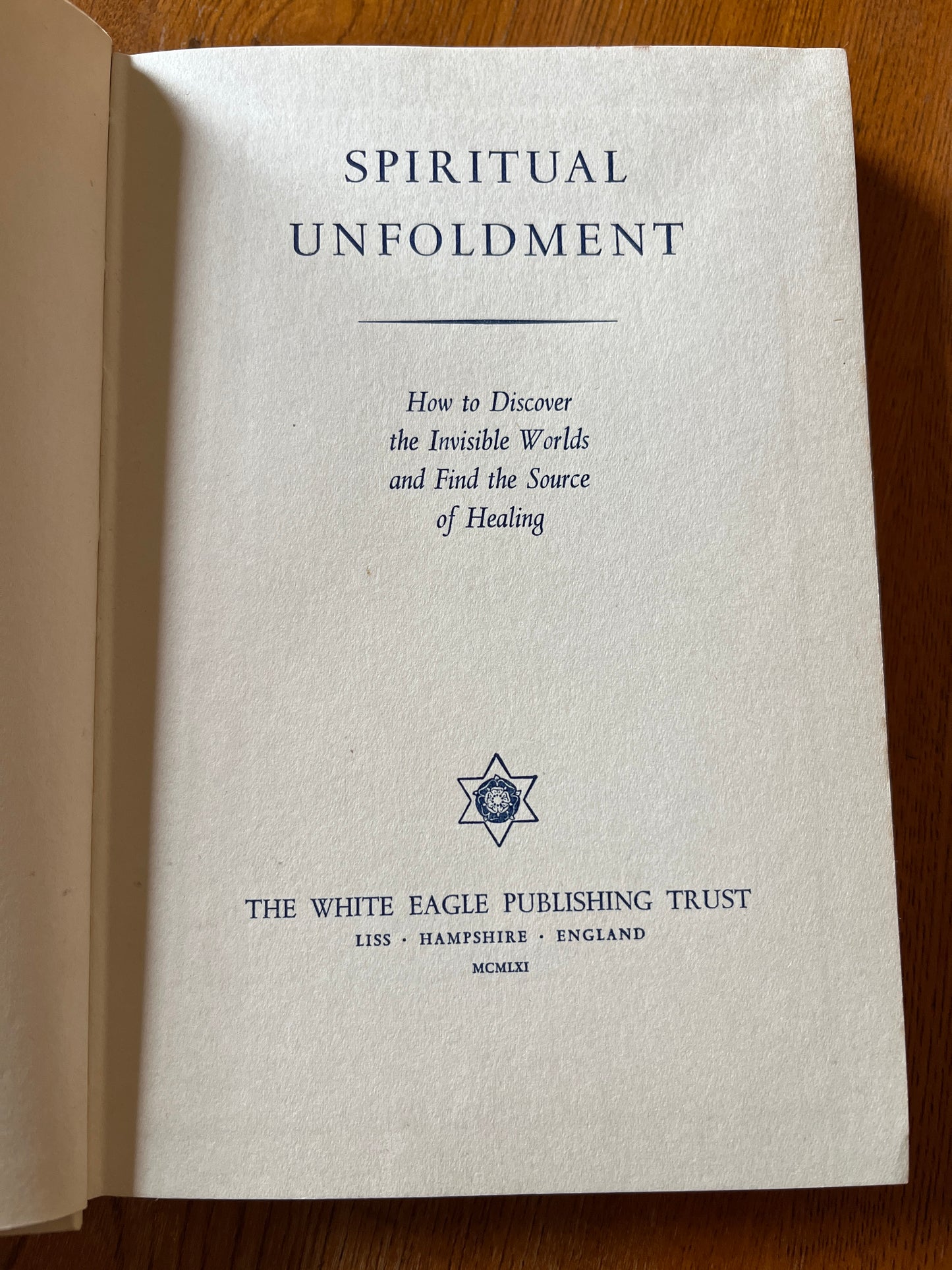 Spiritual Unfoldment: Volume 1 - Grace Cooke & White Eagle