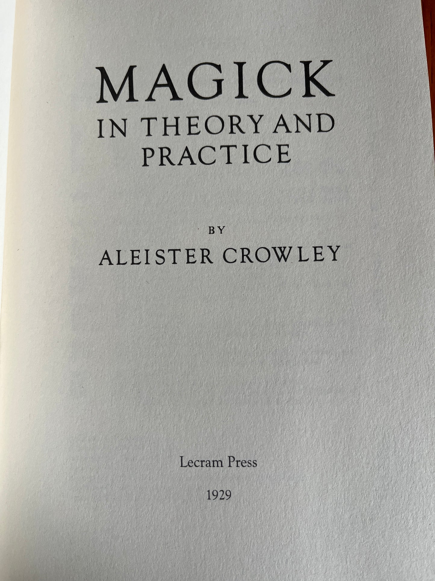 Magick in Theory and Practice & Crowley Thoth Tarot Deck - Aleister Crowley