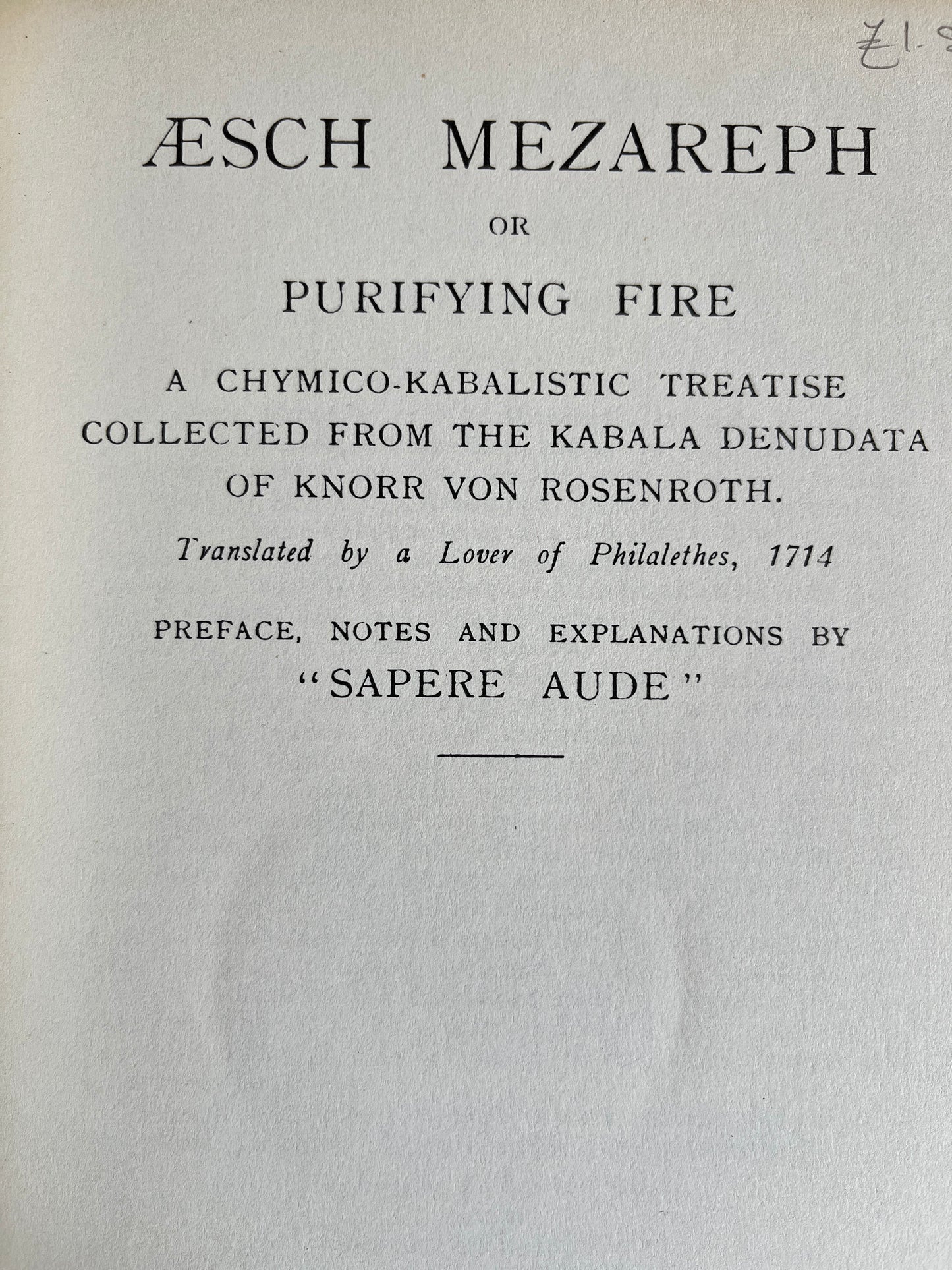 Aesch Mezareph (Purifying Fire) - W Wynn Westcott RARE