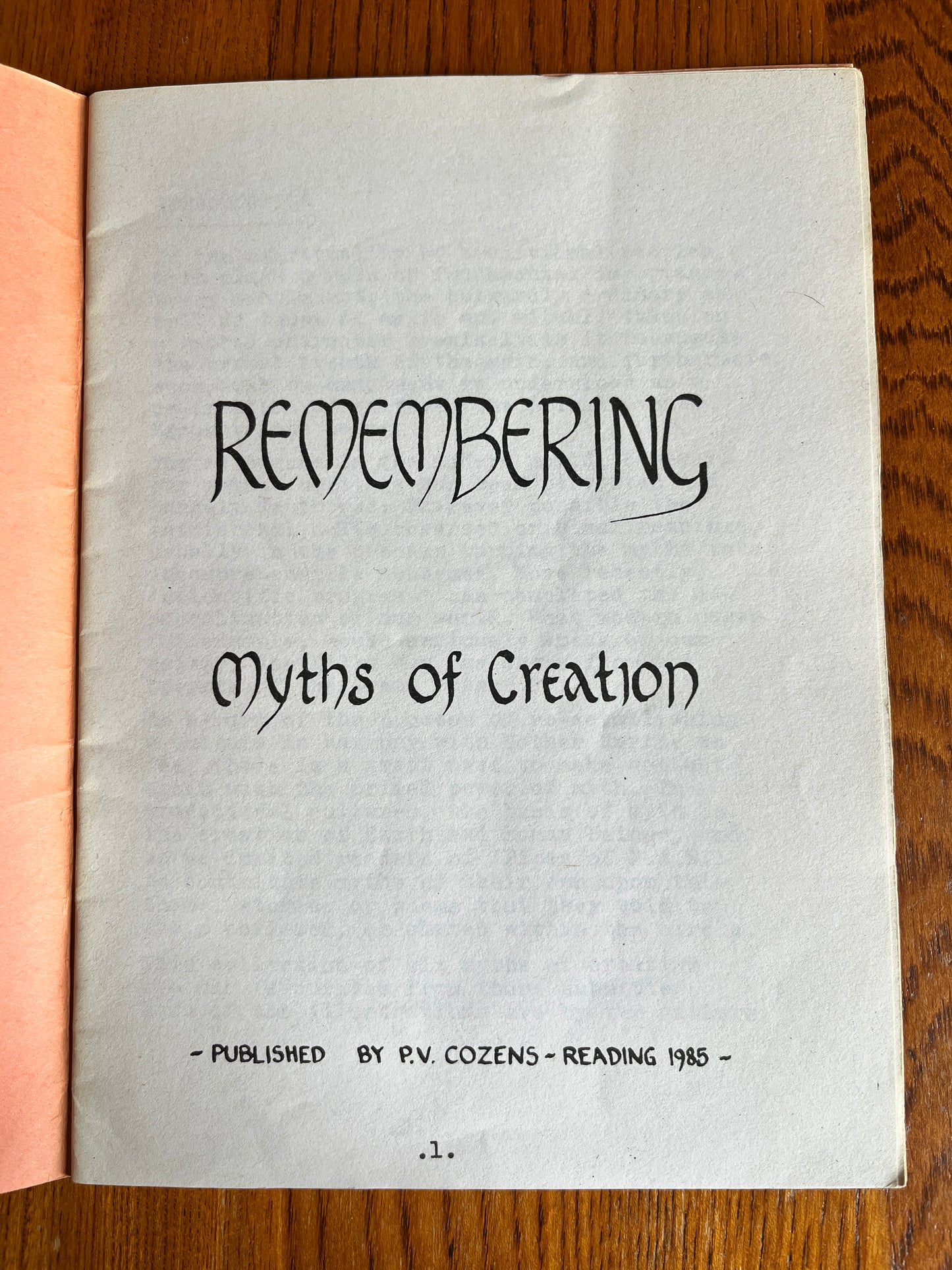 Remembering: Myths of Creation - Pipes of P.A.N. (RARE ZINE)
