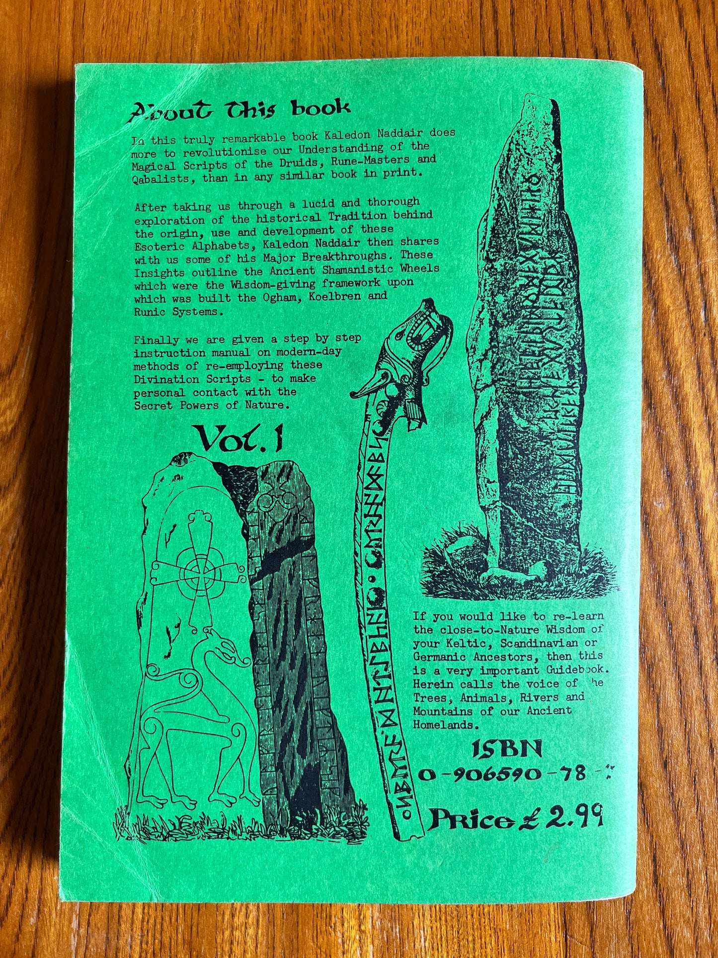 Ogham, Koelbren and Runic: Shamanistic Divination Scripts of Britain and Europe - Kaledon Naddair (Vol 1 & 2)