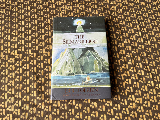 The Silmarillion - J. R. R. Tolkien [2006 Hardback]
