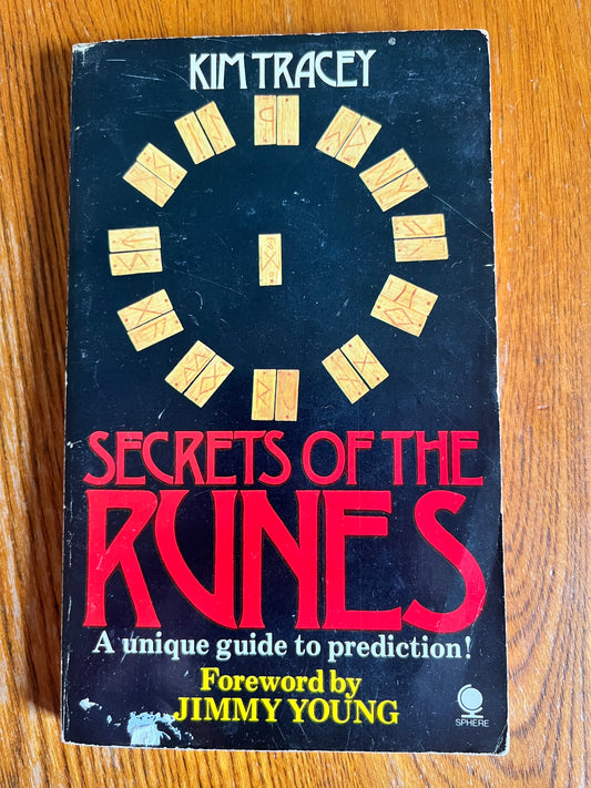 Secrets of the Runes - Kim Tracey (First Edition)