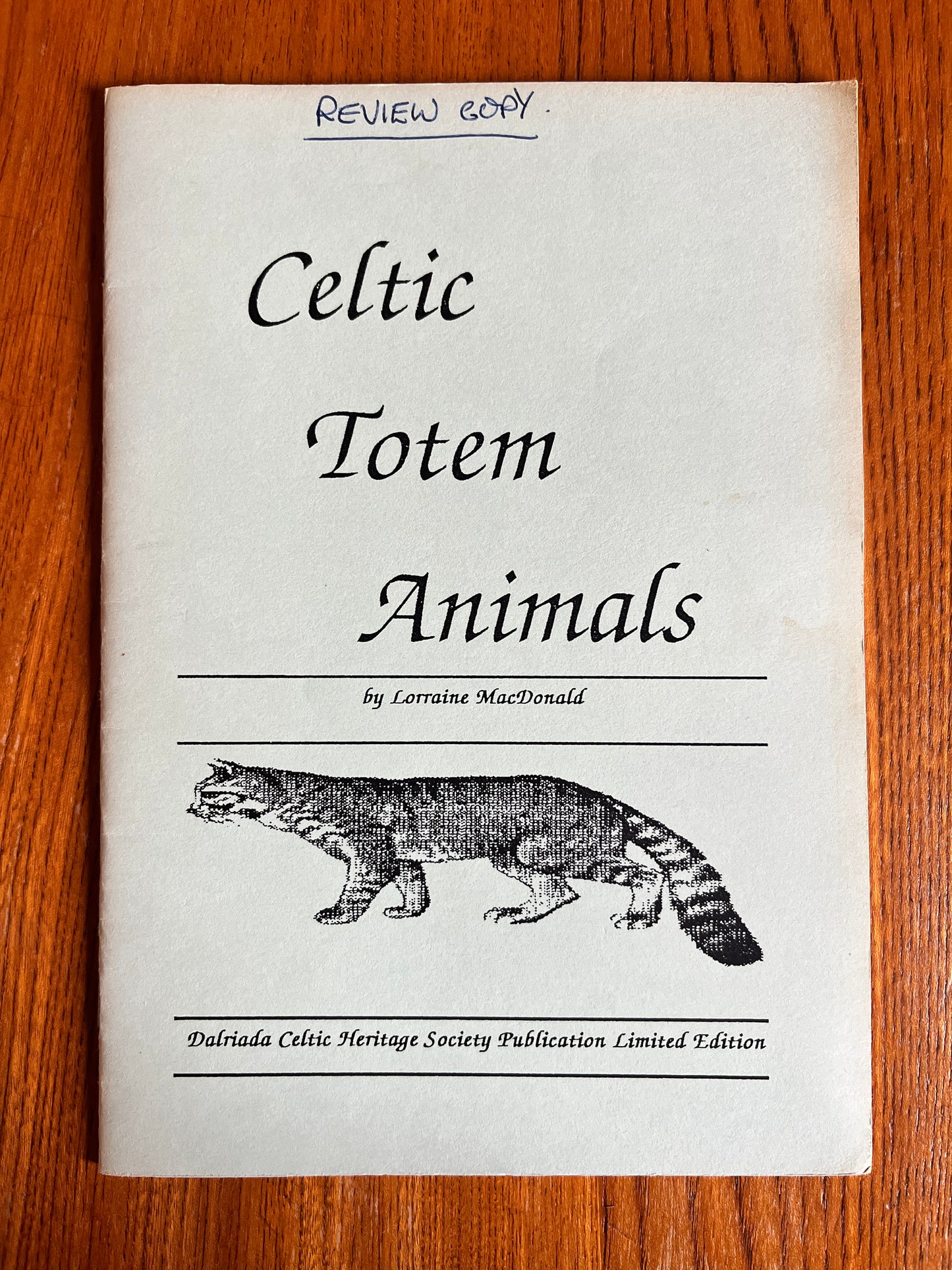 Celtic Totem Animals - Lorraine MacDonald (RARE Zine, Review Copy)