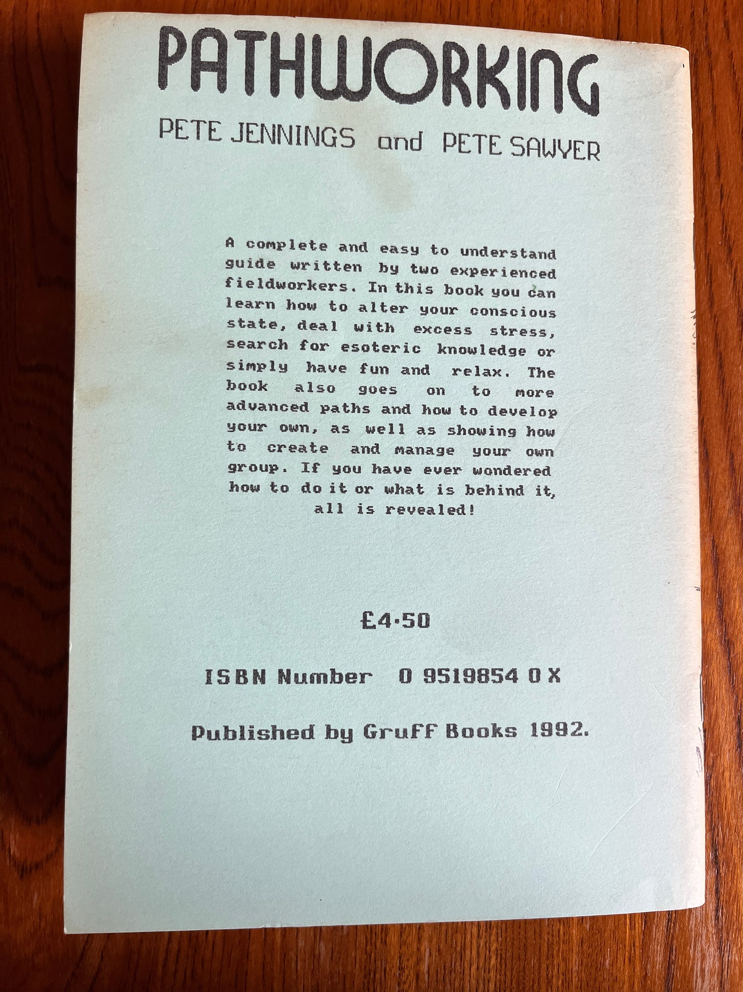 Pathworking - Pete Jennings and Pete Sawyer (RARE Zine, 1992)