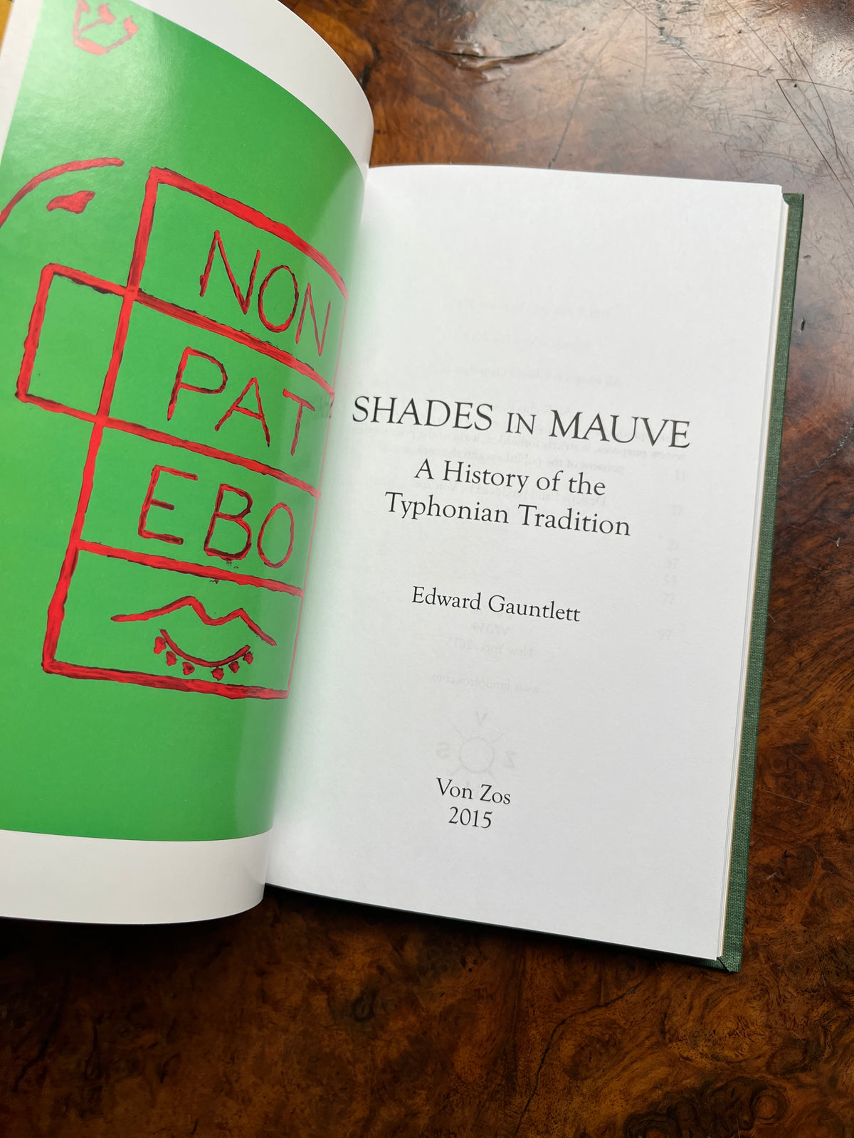 Shades in Mauve: A History of the Typhonian Tradition - Edward Gauntlett (LIMITED First Edition)
