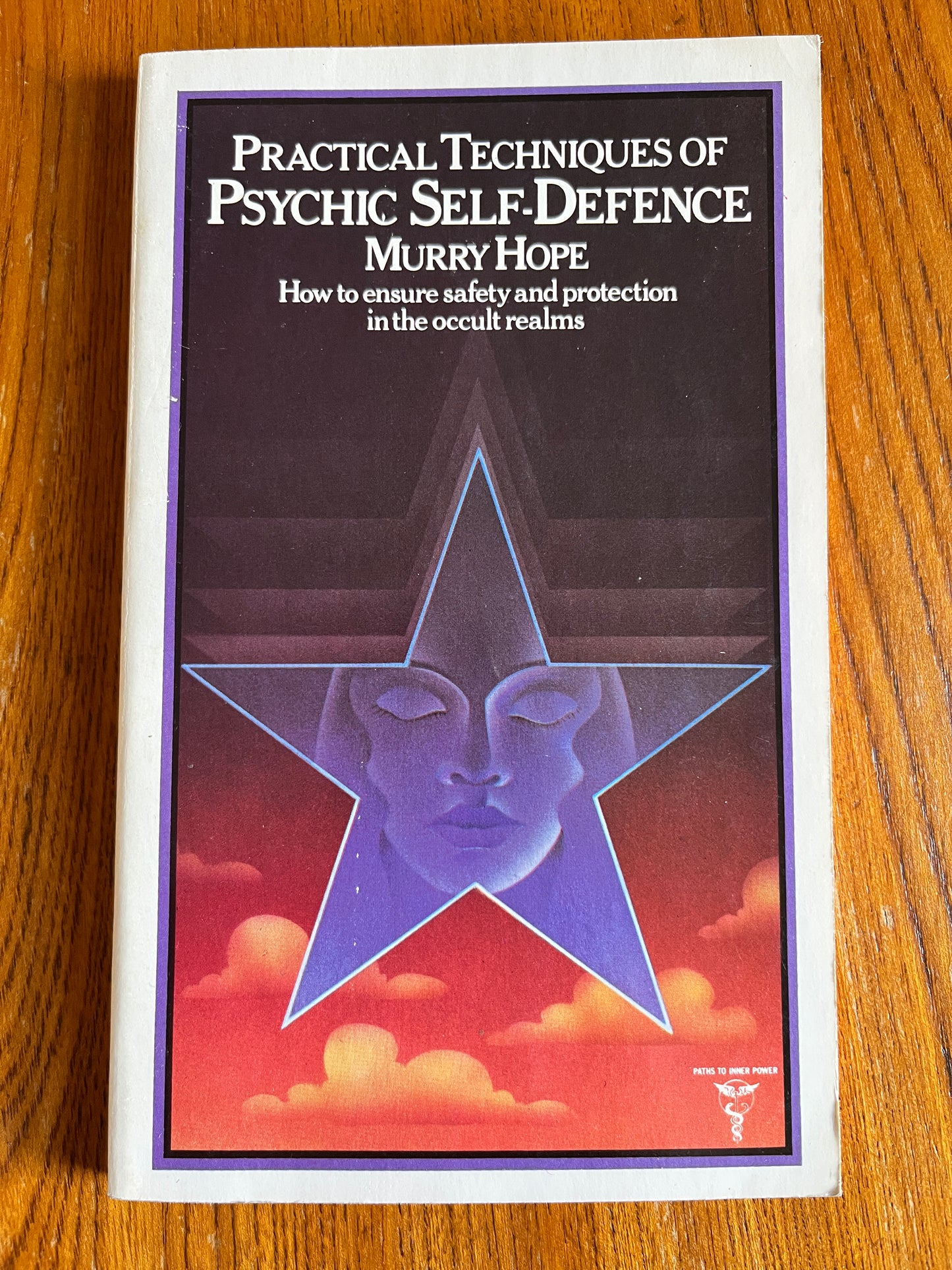 Practical Techniques of Psychic Self-Defence - Murray Hope (First Edition)