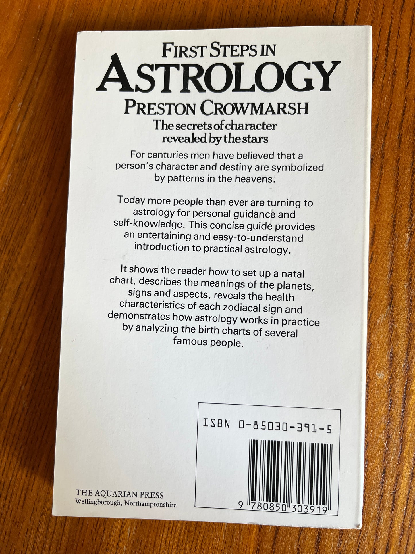First Steps in Astrology - Preston Crowmarsh