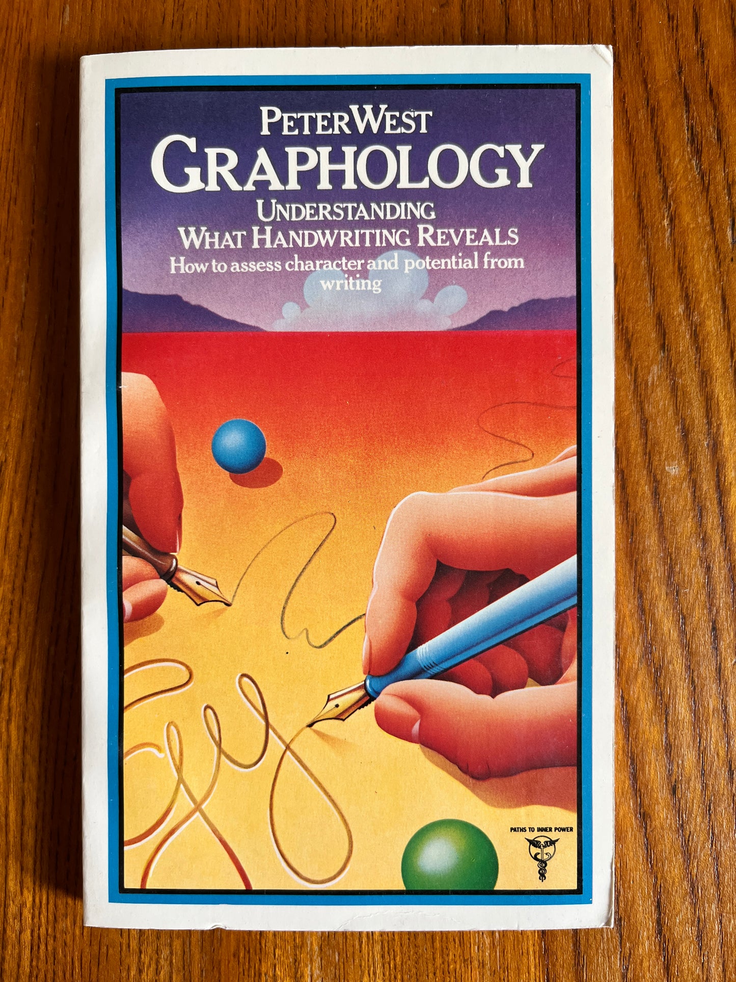 Graphology: Understanding What Handwriting Reveals - Peter West (First Edition)
