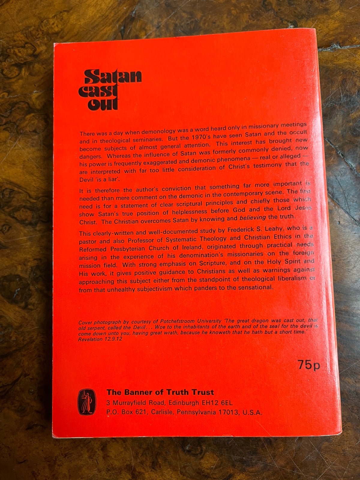 Satan Cast Out: A Study in Biblical Demonology - Frederick S Leahy (1975 First Edition)