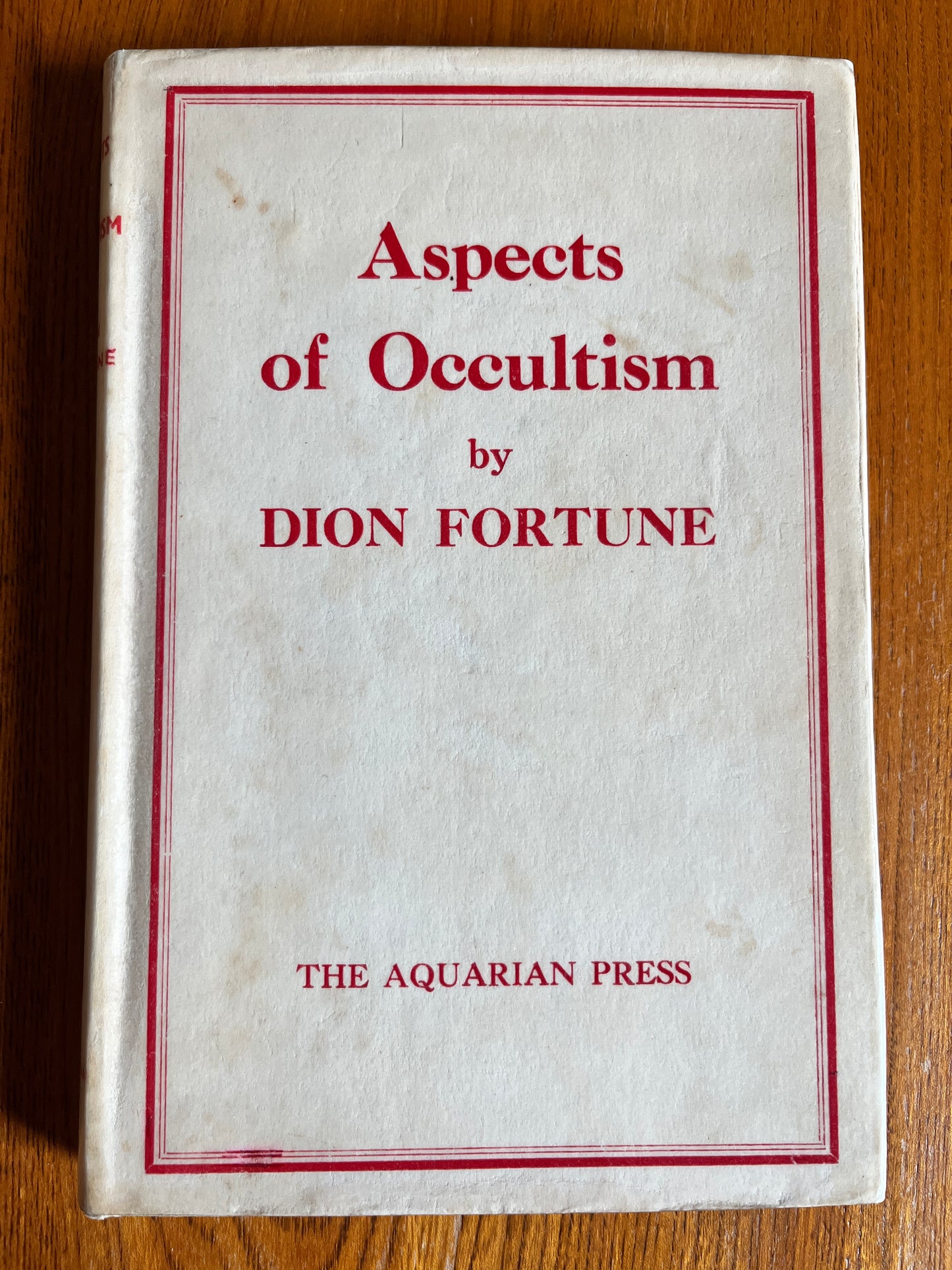 Aspects of Occultism - Dion Fortune (First Edition)
