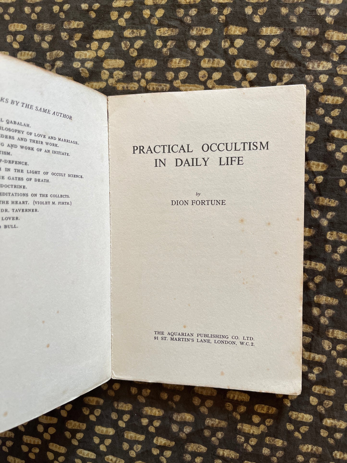 Practical Occultism in Daily Life - Dion Fortune (1966)